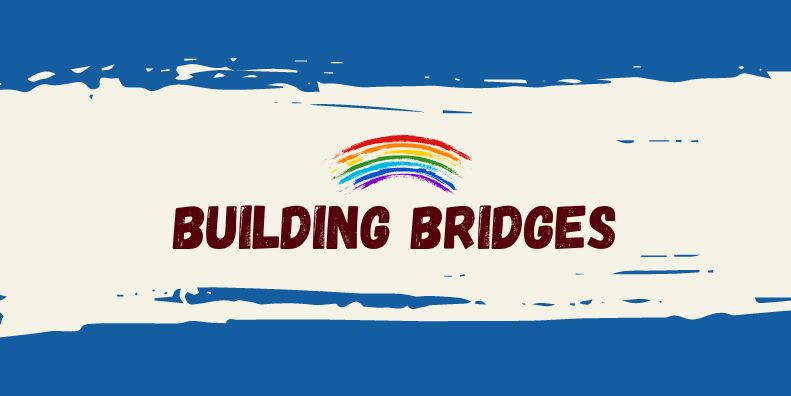 building bridges rainbow graphic